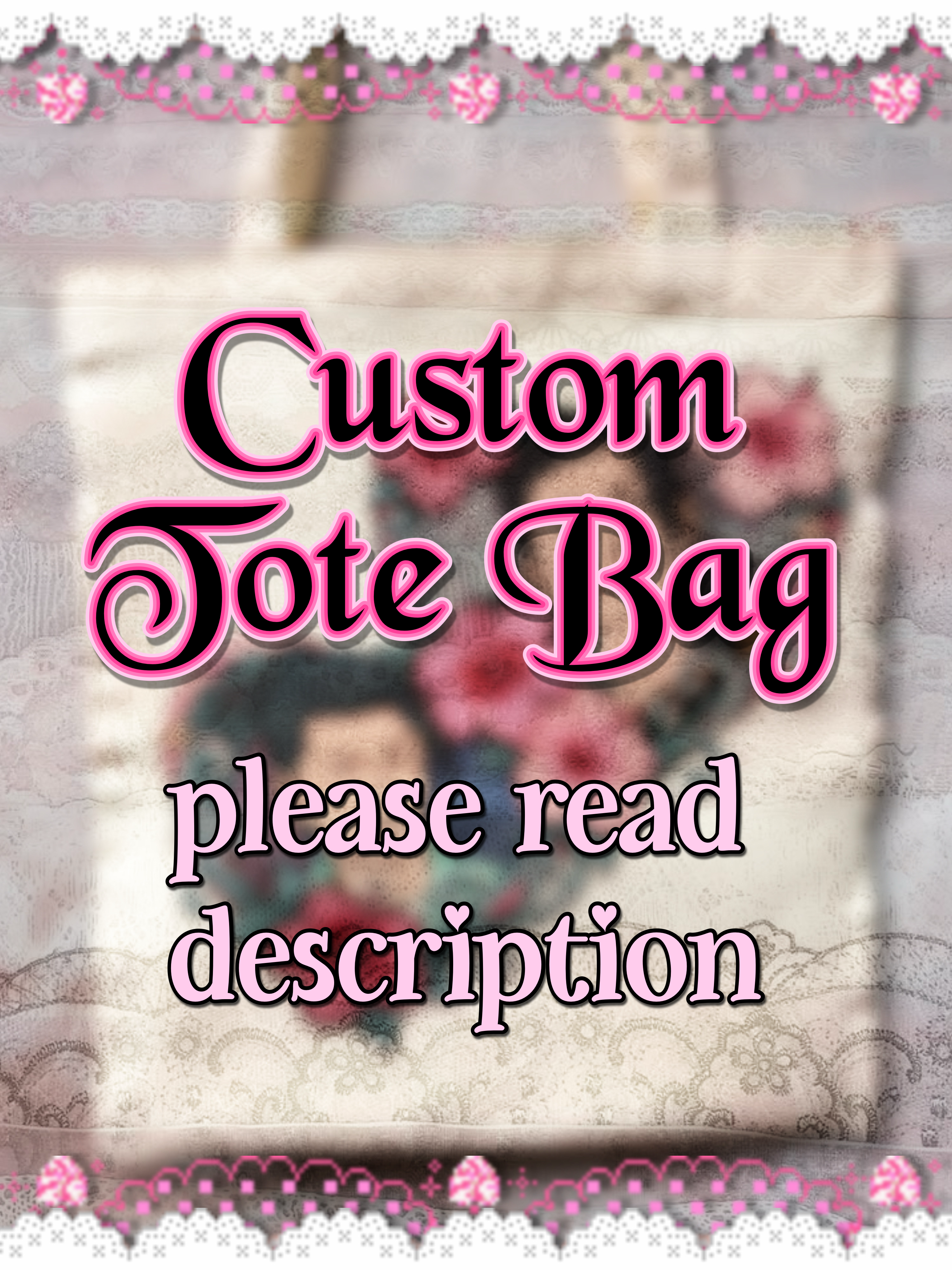 Custom Tote Bag